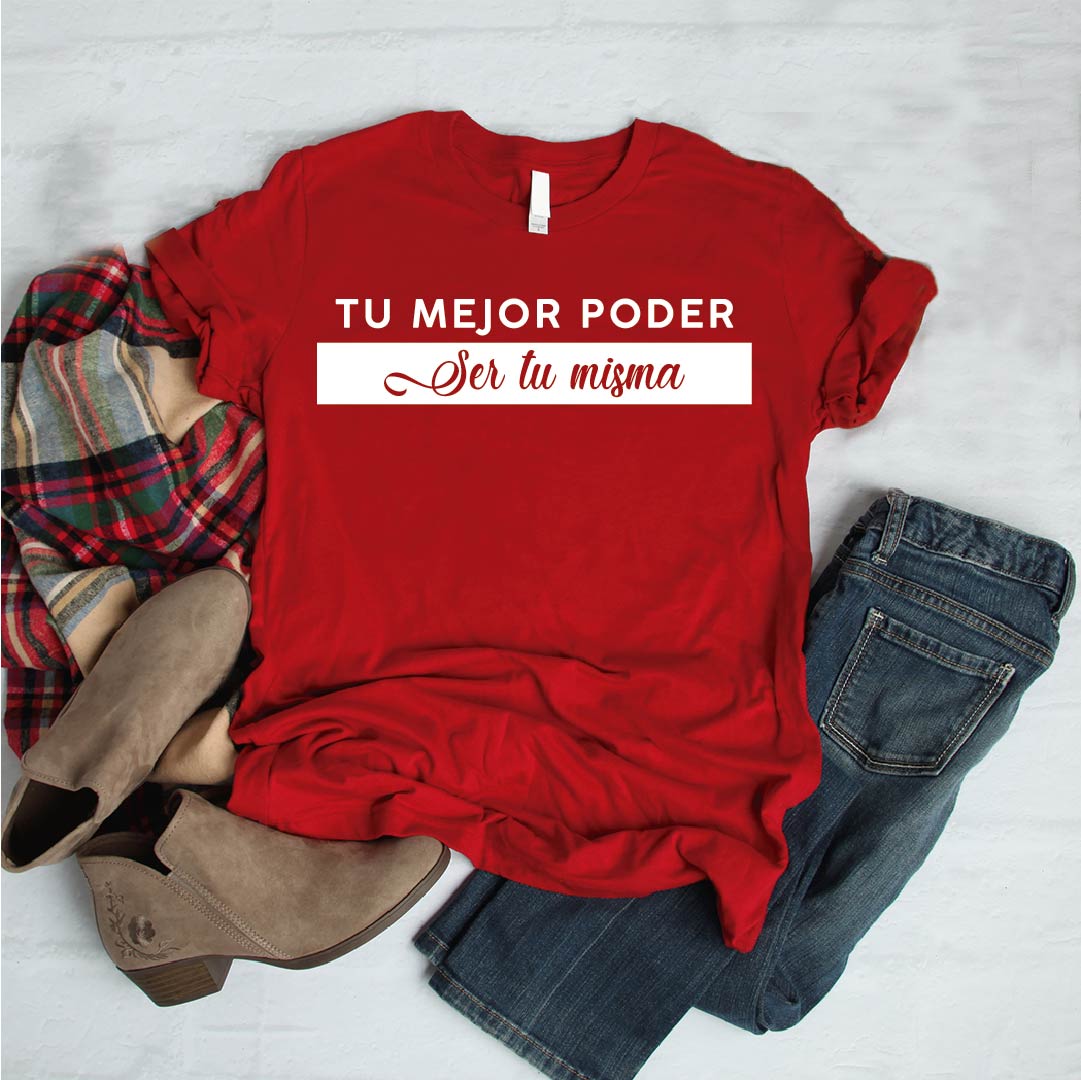 Camiseta T-shirt mujer TU MEJOR PODER ES SER TU MISMA